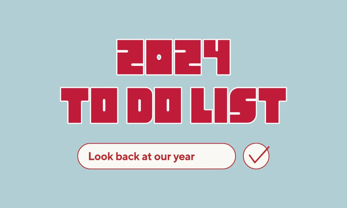 Everything we ticked off our 2024 to-do list